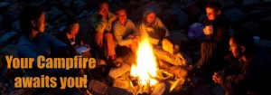 your campfire awaits you